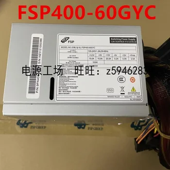 Оригинальный Новый Блок питания Для FSP 400W Power Supply FSP400-60GYC